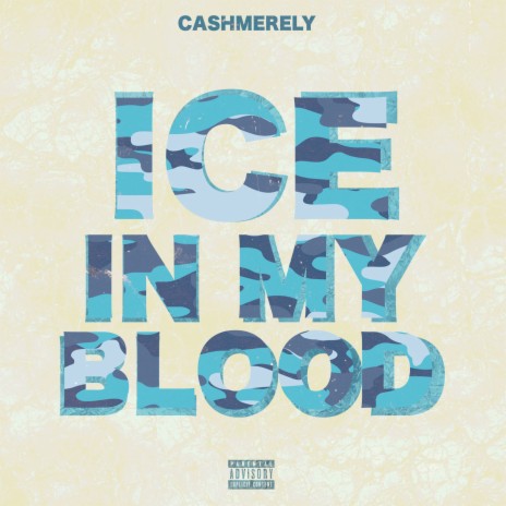 Ice in My Blood | Boomplay Music