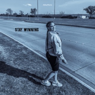 Stay Winning lyrics | Boomplay Music