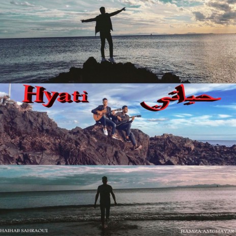 Hyati (feat. Chaihab Sahraoui)