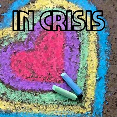 In Crisis (Demo) | Boomplay Music