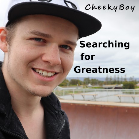 Searching For Greatness