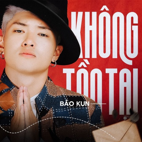 Không Tồn Tại | Boomplay Music