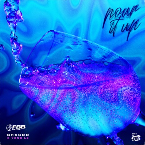 Pour It Up ft. YXNG Le | Boomplay Music