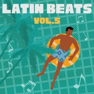 Latin Beats, Vol. 5