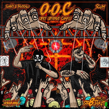 O.O.C ft. SCUM | Boomplay Music