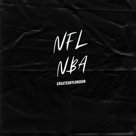 NFL x NBA | Boomplay Music