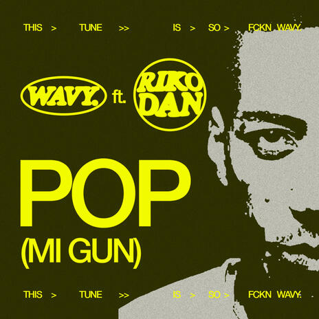 POP (MI GUN) ft. Riko Dan | Boomplay Music