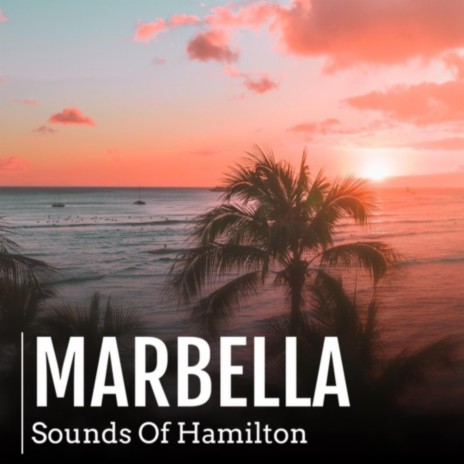 Marbella | Boomplay Music