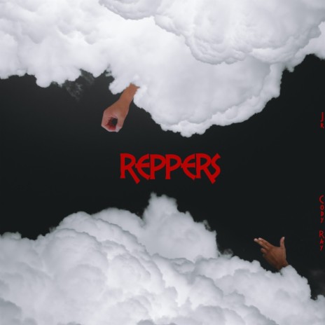 Reppers ft. Cody Ray