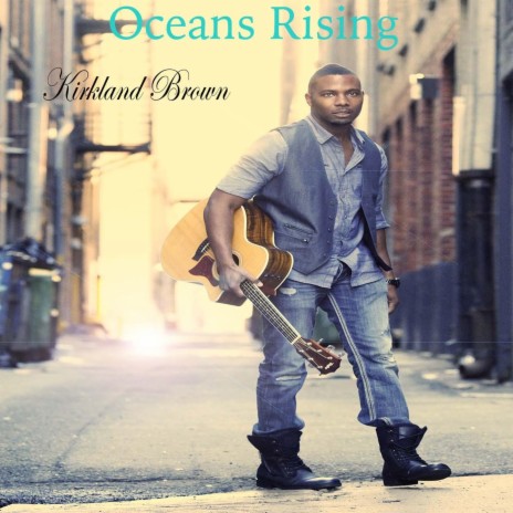 Oceans Rising | Boomplay Music