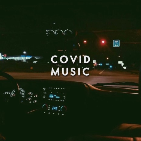 Covid Music | Boomplay Music