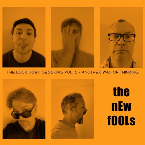 The Lock Down Sessions, Vol. 5 - Another Way of Thinking