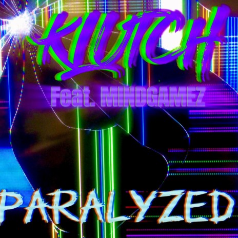 Paralyzed ft. Mind gamez
