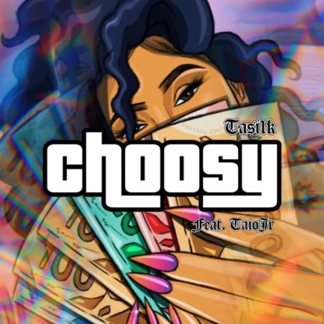 Choosy ft. Taiojr | Boomplay Music