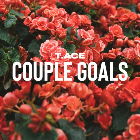 Couple Goals | Boomplay Music