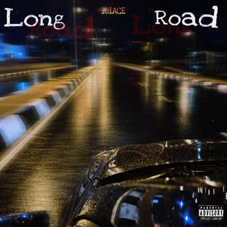 Long Road lyrics | Boomplay Music