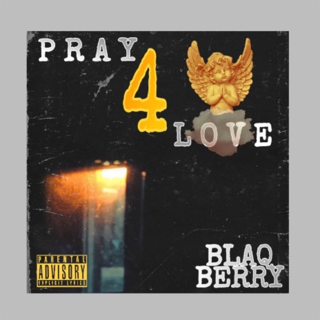 Pray 4 Love