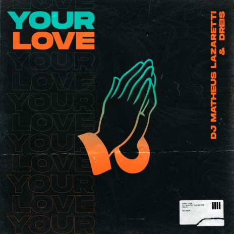 Your Love ft. D'Reis | Boomplay Music