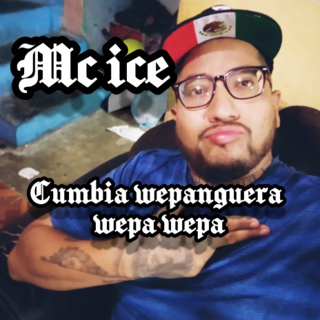 Cumbia Wepanguera Wepa Wepa | Boomplay Music
