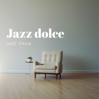 Jazz dolce: Musica strumentale rilassante per il relax