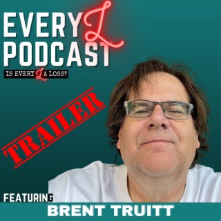 Ep 45 | TRAILER | Breaking Free from the Chains of Agoraphobia: A Journey to Compassion feat. Brent Truitt