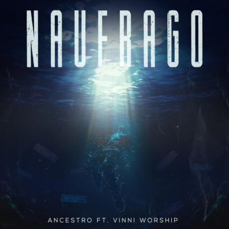 Náufrago (feat. Vini Worship) | Boomplay Music