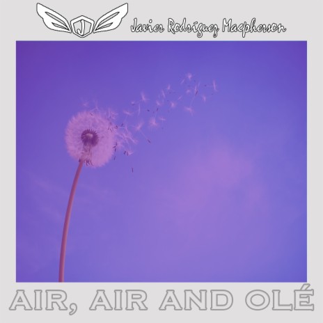 Air, Air and Olé (English Version)