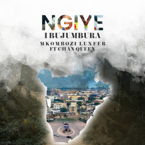 NGIYE I BUJUMBURA | Boomplay Music
