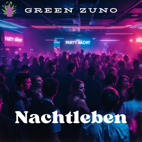 Nachtleben | Boomplay Music