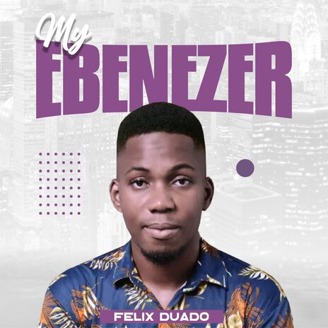 My Ebenezer | Boomplay Music