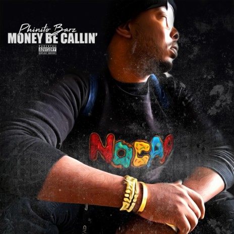 Money be Callin' | Boomplay Music