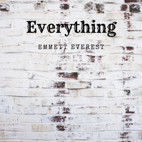 Everything | Boomplay Music