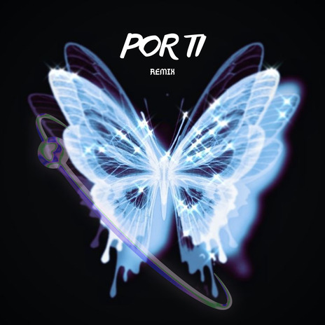 Por Ti (Remix) ft. Mozz | Boomplay Music