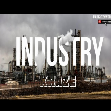 Industry (kraze) | Boomplay Music