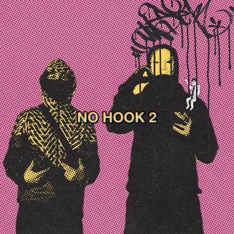 No Hook 2 ft. wav37 | Boomplay Music