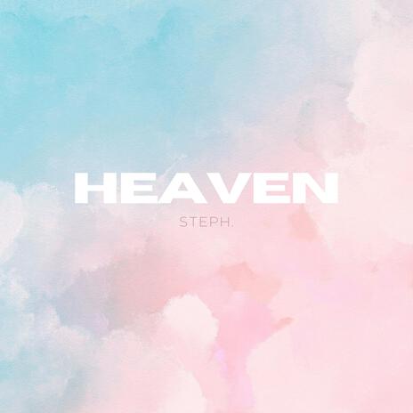 HEAVEN (WITHOUT YOU) | Boomplay Music