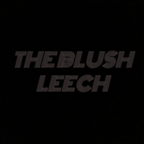 Leech | Boomplay Music