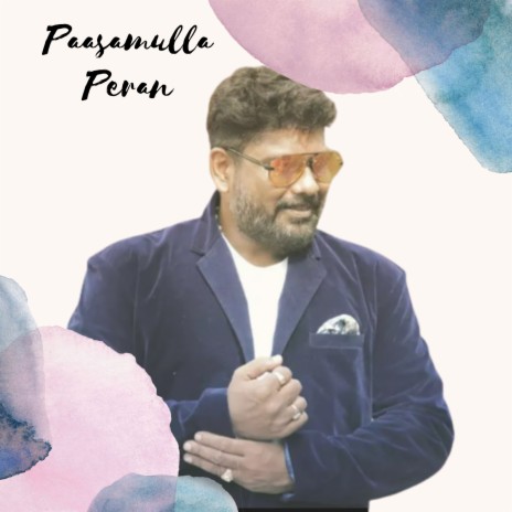 Paasamulla Peran | Boomplay Music