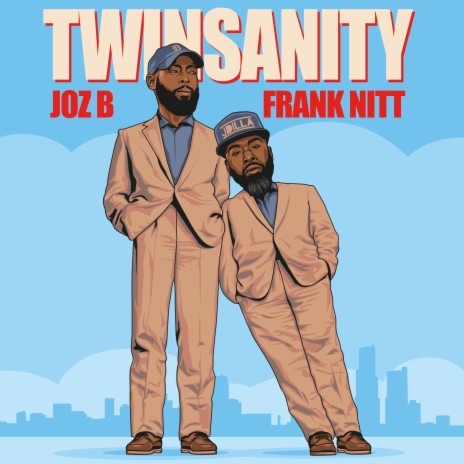 Twins (skit 2) ft. Joz B