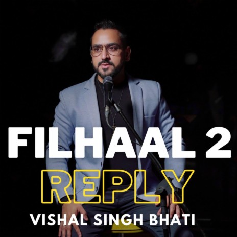 Filhaal2 Mohabbat Reply