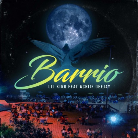 BARRIO ft. Lil KING1