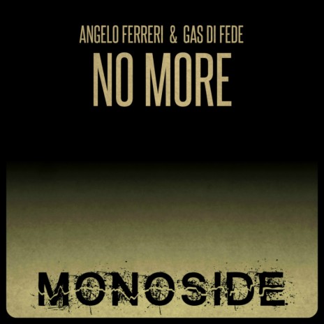 No More (Dub Mix) ft. Gas di Fede