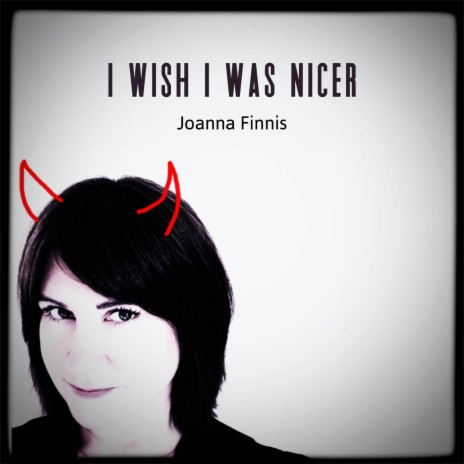 I Wish I Was Nicer | Boomplay Music