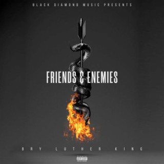 Friends & Enemies lyrics | Boomplay Music