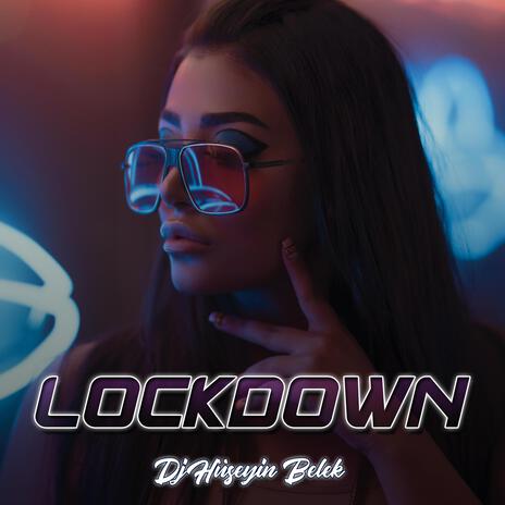 Lockdown | Boomplay Music