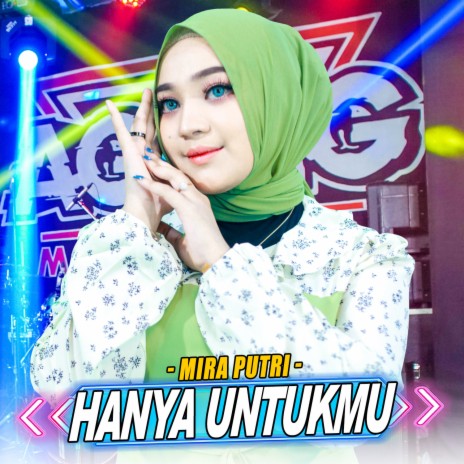 Hanya Untukmu ft. Ageng Music | Boomplay Music