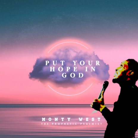 PUT YOUR HOPE IN GOD | Boomplay Music