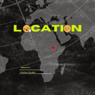 Location ft. Andy Muzic lyrics | Boomplay Music