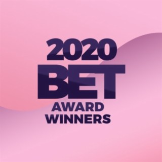 2020 BET Award Winners Playlist