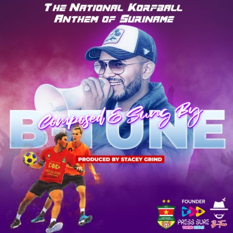 The National Korfball Anthem of Suriname | Boomplay Music